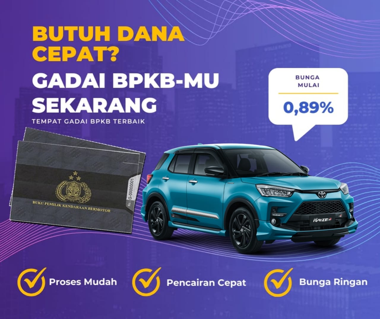 Kredit Jaminan Bpkb Mobil Toyota Raize Dapat Dana Berapa? Seperti Ini Simulasinya